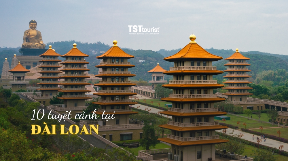 Đến ngay 10 điểm du lịch có cảnh đẹp nhất Đài Loan