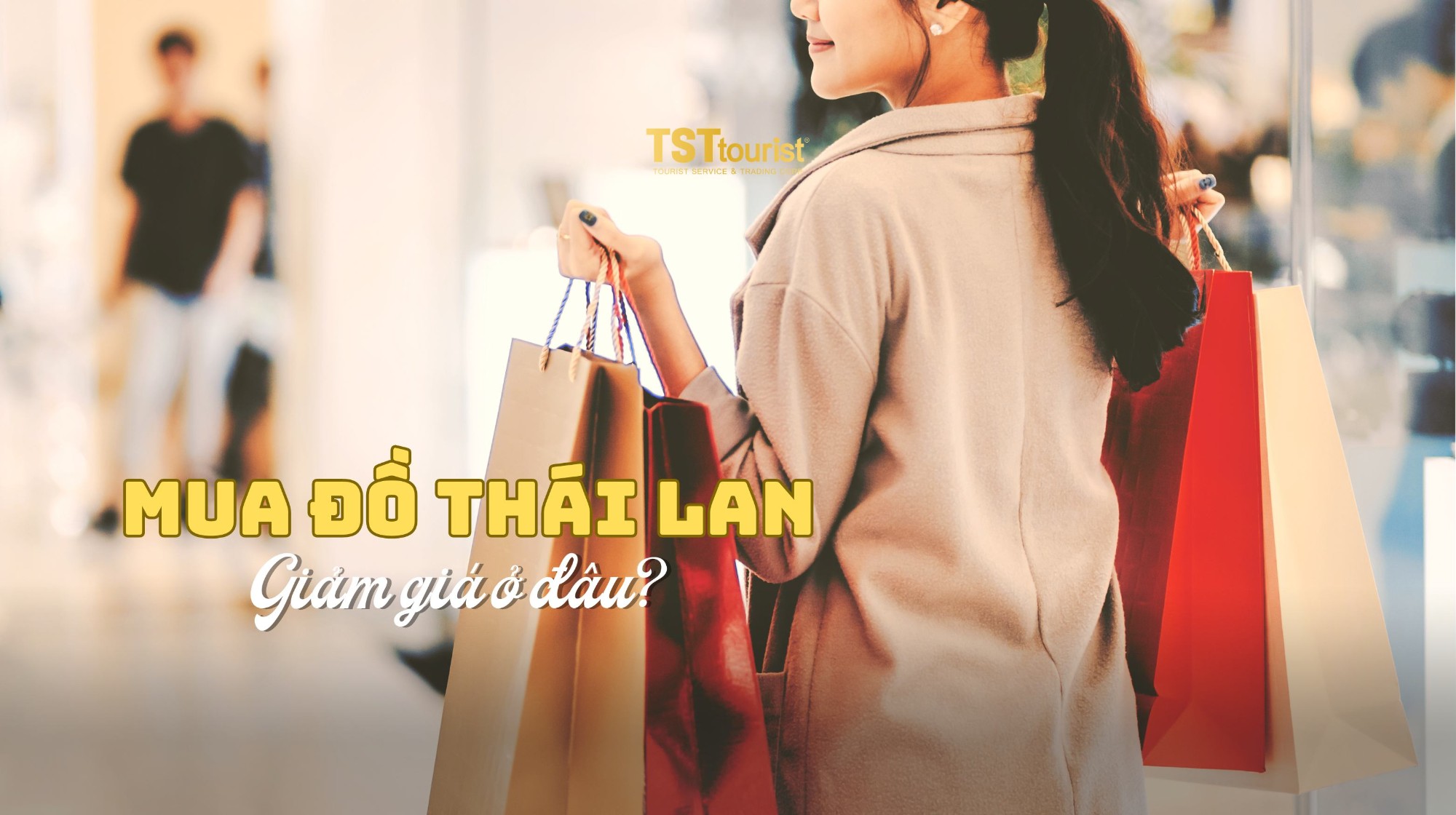 Mua đồ Thái Lan giảm giá ở đâu?