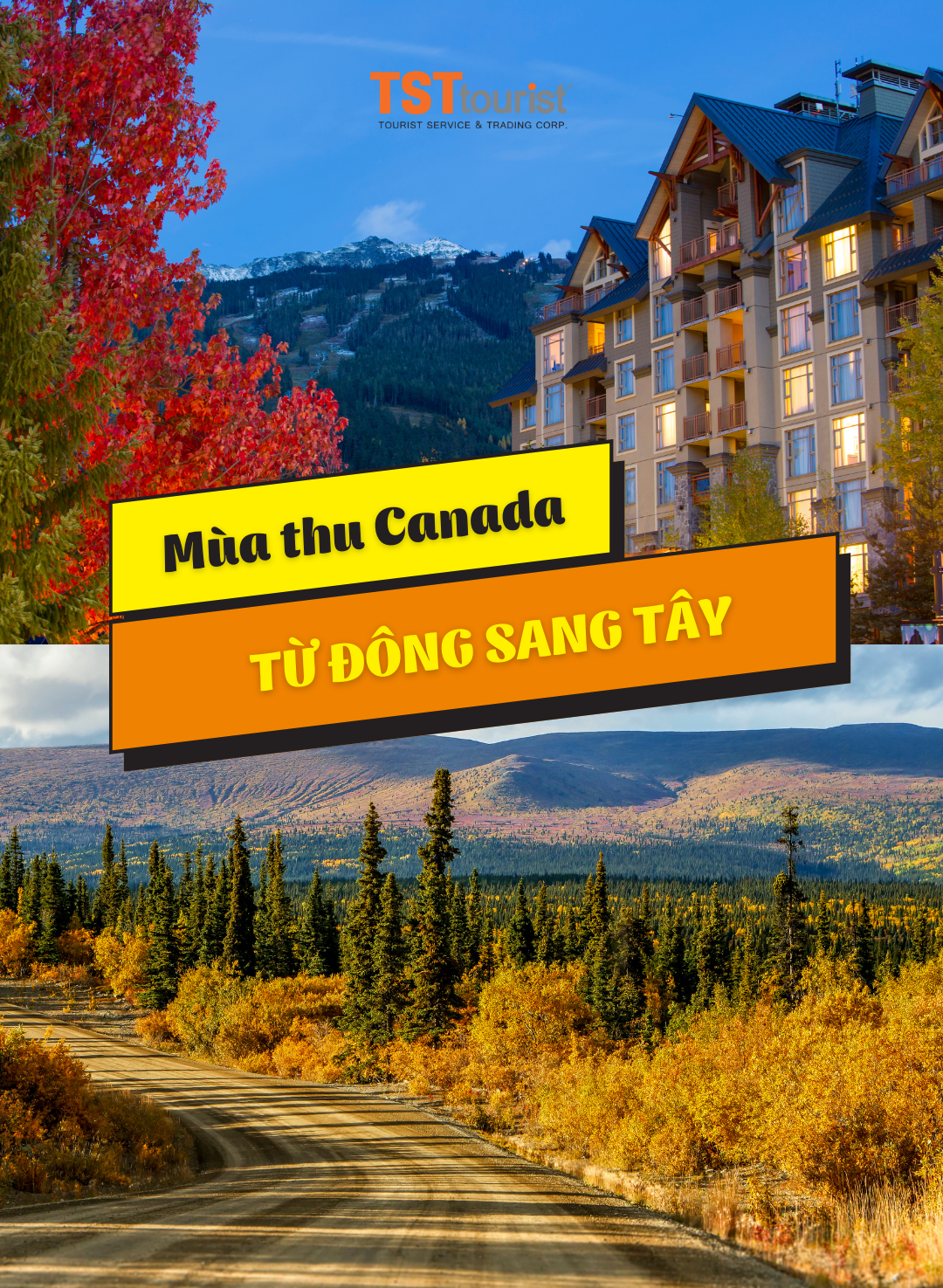 MÙA THU CANADA TỪ BỜ ĐÔNG SANG BỜ TÂY