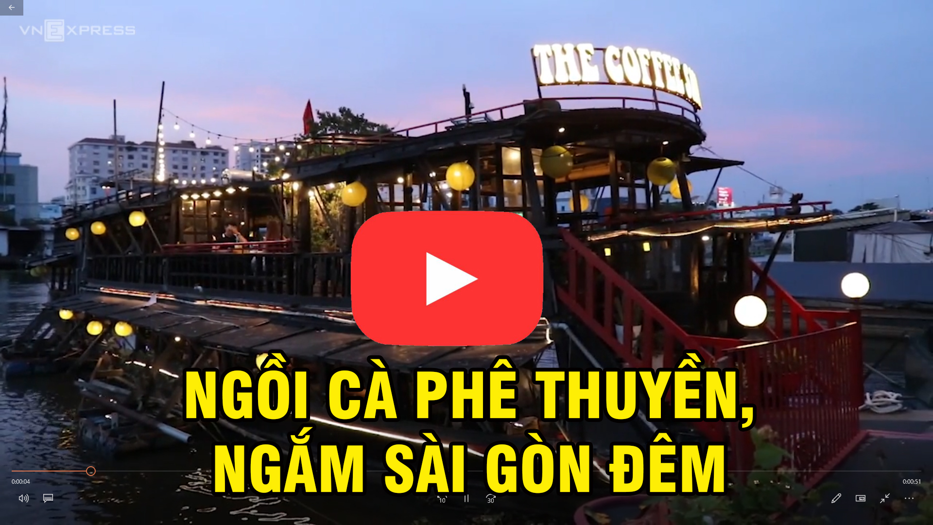 Ngồi cà phê thuyền, ngắm Sài Gòn đêm