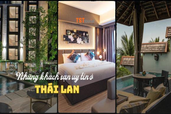 Top 7 khách sạn uy tín, gần trung tâm Thái Lan